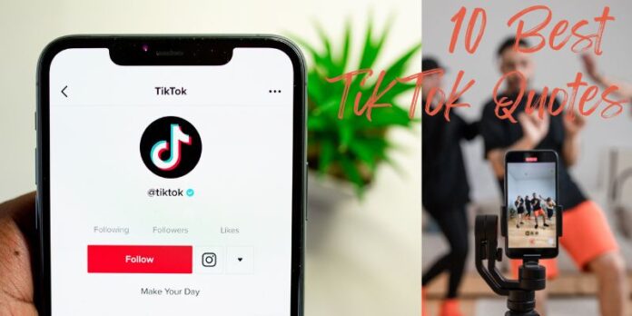 Best TikTok Quotes