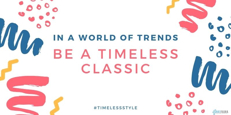 Timeless Style
